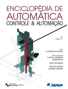 Enciclopédia de Automática - Controle & Automação - Vol. 1