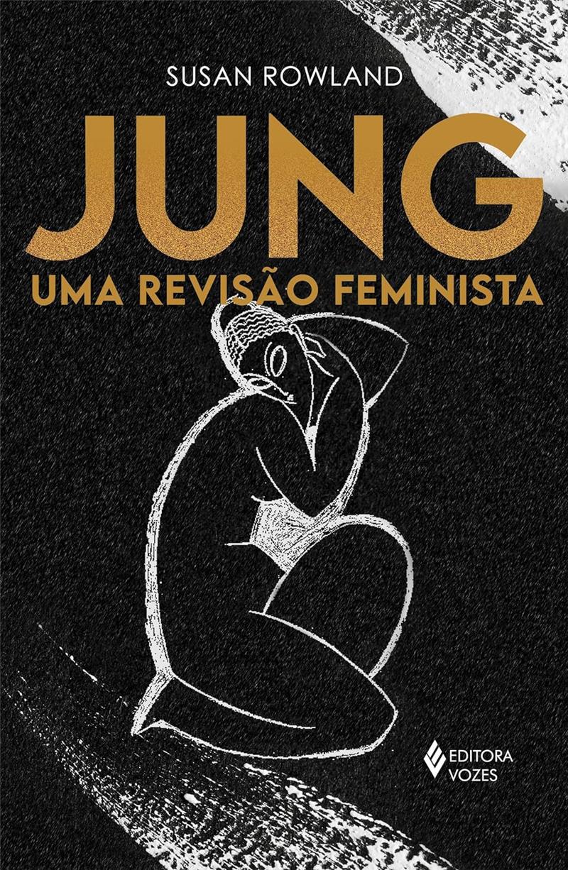 Jung: Uma RevisÃo Feminista