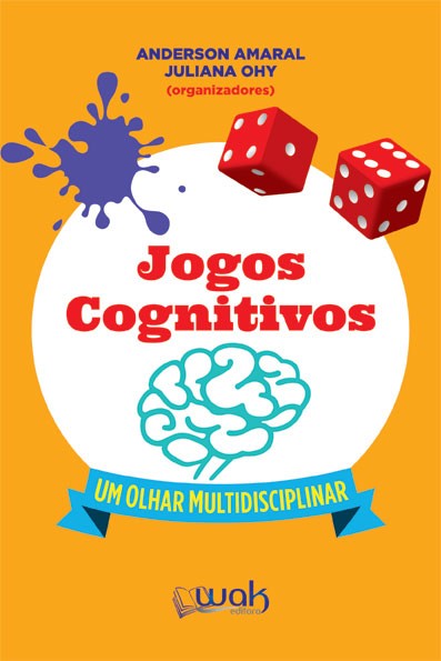 Jogos Cognitivos: Um Olhar Multidisciplinar