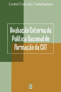 AVALIACAO EXTERNA DA POLITICA DE FORMACAO DA CUT