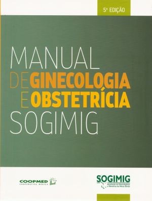 Manual de Ginecologia e Obstetrícia Sogimig