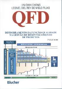 QFD- Desdobramento Da Função Qualidade Na Gestão De Desenvolvimento De Produtos