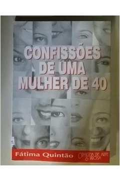 CONFISSOES DE UMA MULHER DE 40