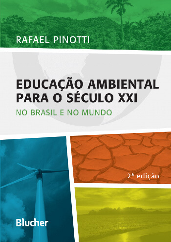 Educação Ambiental Para O Século XXI - No Brasil E No Mundo