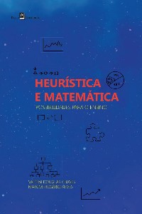 Heurística e Matemática - Possibilidades para o Ensino