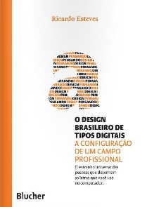 Design Brasileiro de Tipos Digitais, O