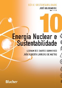 Energia Nuclear e Sustentabilidade - Vol. 10