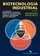 Biotecnologia Industrial - Vol. 2