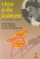 DIRECAO DO OLHAR DO ADOLESCENTE, A