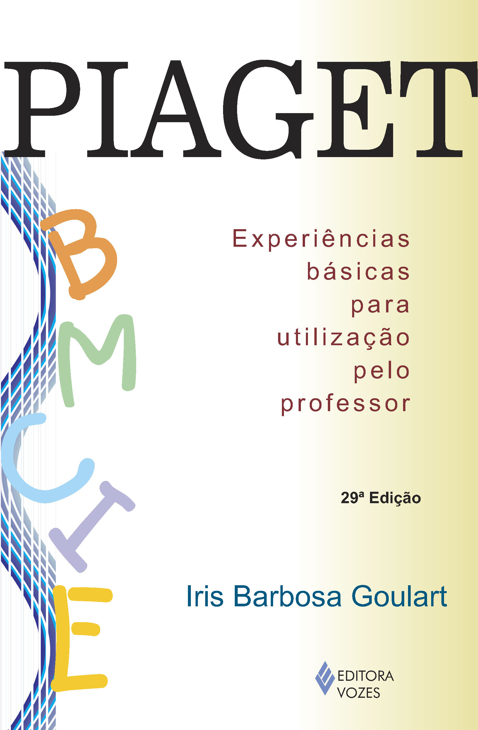 Piaget - Experiências Básicas Para Utilização Pelo Professor