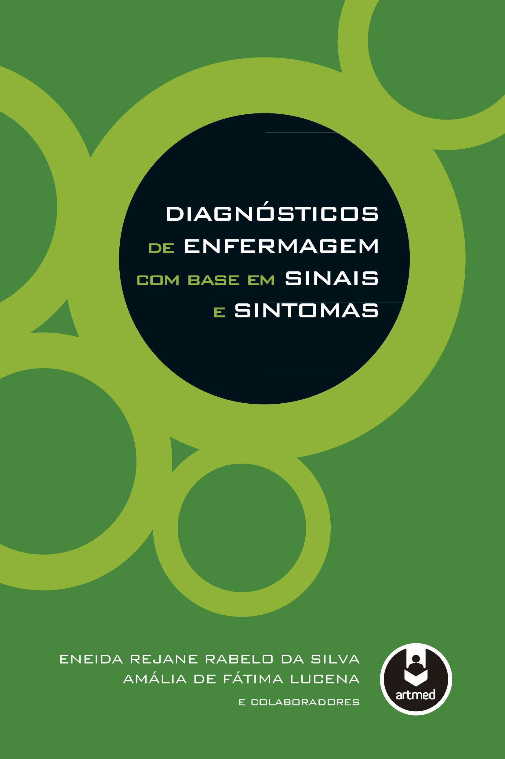 Diagnóstico de Enfermagem com Base em Sinais e Sintomas