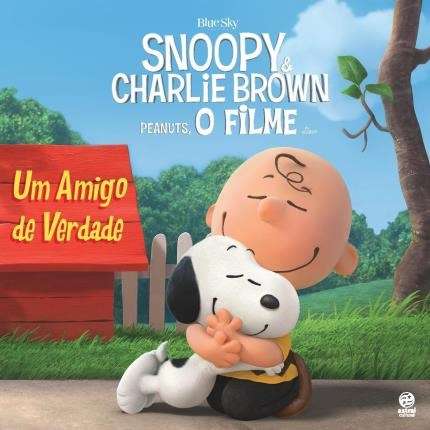SNOOPY E CHARLIE BROWN - PEANUTS, O FILME - UM AMIGO DE VERDADE