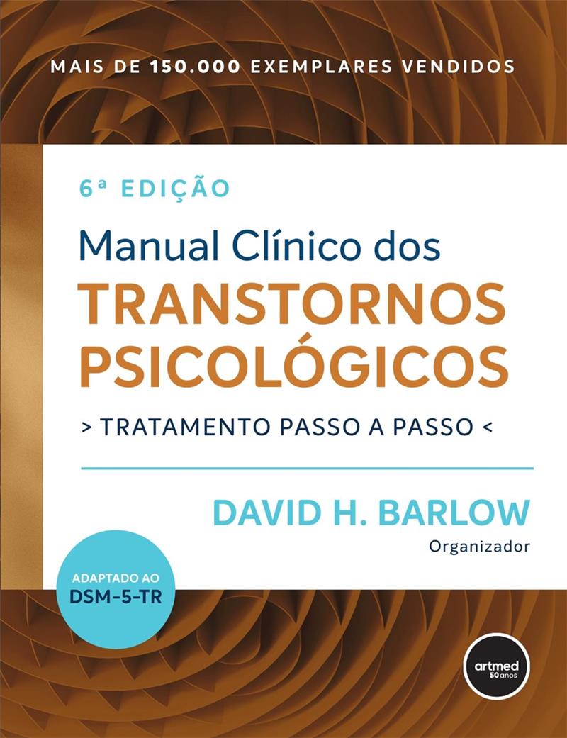 Manual Clinico Dos Transtornos Psicologicos: Tratamento Passo a Passo