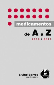 MEDICAMENTOS DE A A Z - 2010-2011 *