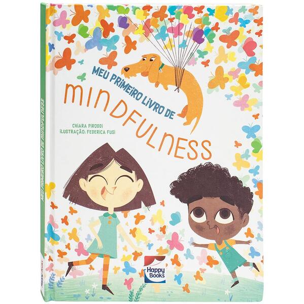 Meu Primeiro Livro de Mindfulness - Capa Dura