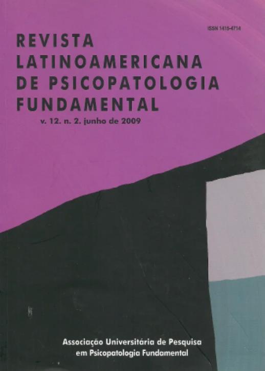 REVISTA LATINOAMERICANA DE PSICOPATOLOGIA FUNDAMENTAL - V.12